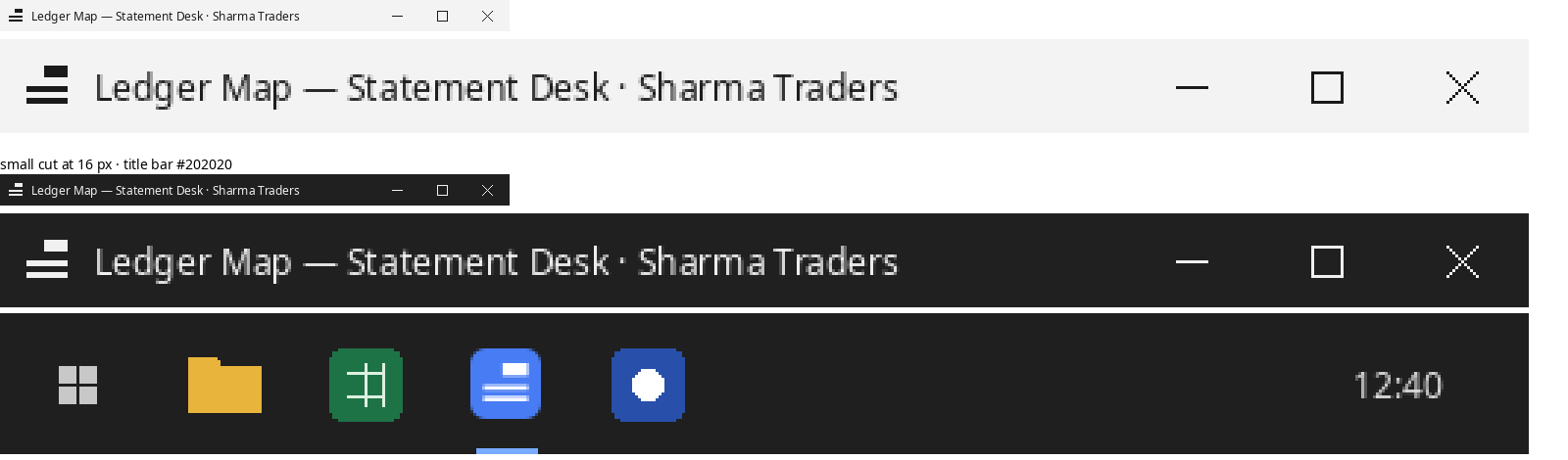 Ruled off in title bars and taskbar